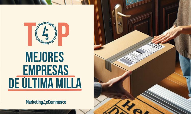 mejores empresas de ultima milla